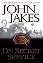 On Secret Service by John Jakes